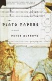 The Plato Papers: A Novel, Ackroyd, Peter