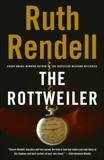 The Rottweiler, Rendell, Ruth