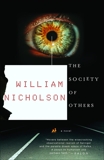 The Society of Others: A Novel, Nicholson, William