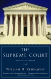 The Supreme Court, Rehnquist, William H.