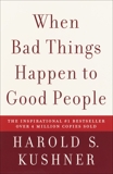 When Bad Things Happen to Good People, Kushner, Harold S.