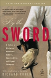 By the Sword: A History of Gladiators, Musketeers, Samurai, Swashbucklers, and Olympic Champions, Cohen, Richard