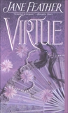 Virtue, Feather, Jane