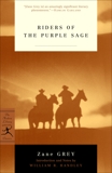 Riders of the Purple Sage, Grey, Zane