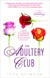 The Adultery Club: A Novel, Stimson, Tess