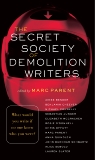 The Secret Society of Demolition Writers: Stories, Connelly, Michael & Bender, Aimee & Cheever, Benjamin & Junger, Sebastian