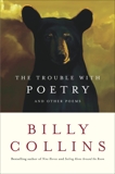 The Trouble with Poetry: And Other Poems, Collins, Billy