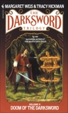 Doom of the Darksword, Hickman, Tracy & Weis, Margaret