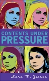 Contents Under Pressure, Zeises, Lara M.