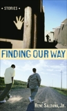 Finding Our Way, Saldana, Rene