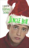 Jingle Boy, Scott, Kieran