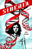 Siberia: A Novel, Halam, Ann