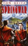 Springwar: A Tale of Eron, Deitz, Tom