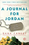 A Journal for Jordan: A Story of Love and Honor, Canedy, Dana