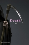 Death: A Life, Pendle, George