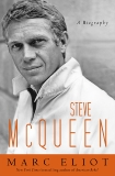 Steve McQueen: A Biography, Eliot, Marc