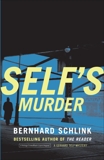 Self's Murder, Schlink, Bernhard