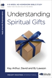 Understanding Spiritual Gifts, Arthur, Kay & Lawson, David & Lawson, BJ