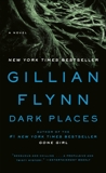 Dark Places: A Novel, Flynn, Gillian