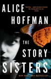 The Story Sisters: A Novel, Hoffman, Alice