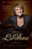 Patti LuPone: A Memoir, LuPone, Patti