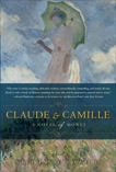 Claude & Camille: A Novel, Cowell, Stephanie