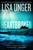 Heartbroken: A Novel, Unger, Lisa