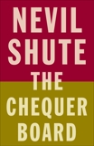 The Chequer Board, Shute, Nevil