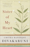 Sister of My Heart: A Novel, Divakaruni, Chitra Banerjee