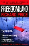 Freedomland: A Novel, Price, Richard