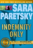 Indemnity Only: A V. I. Warshawski Novel (30th Anniversary Edition), Paretsky, Sara