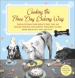 Cooking the Three Dog Bakery Way, Beckloff, Mark & Dye, Dan