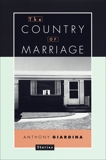 The Country of Marriage: Stories, Giardina, Anthony