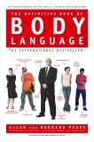 The Definitive Book of Body Language: The Hidden Meaning Behind People's Gestures and Expressions, Pease, Allan & Pease, Barbara