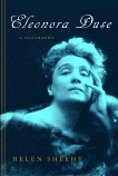 Eleonora Duse: A Biography, Sheehy, Helen