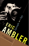 Epitaph for a Spy, Ambler, Eric