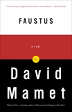 Faustus, Mamet, David