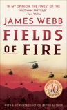 Fields of Fire: A Novel, Webb, James