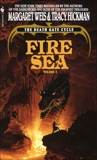 Fire Sea: The Death Gate Cycle, Volume 3, Hickman, Tracy & Weis, Margaret