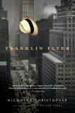 Franklin Flyer: A Novel, Christopher, Nicholas