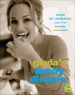 Giada's Family Dinners: A Cookbook, De Laurentiis, Giada