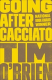 Going After Cacciato: A Novel, O'Brien, Tim