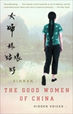 The Good Women of China: Hidden Voices, Xinran