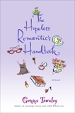 The Hopeless Romantic's Handbook: A Novel, Townley, Gemma