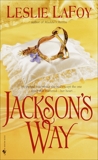 Jackson's Way: A Novel, LaFoy, Leslie