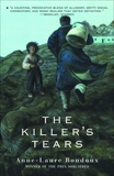 The Killer's Tears, Bondoux, Anne-Laure