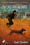 The Last Dog on Earth, Ehrenhaft, Daniel