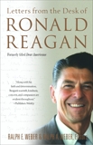 Letters from the Desk of Ronald Reagan: Letters from the Desk of Ronald Reagan, 