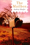 The Mailbox, Shafer, Audrey