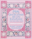 More Grandmothers Are Like Snowflakes...No Two Are Alike: A Treasury of Wit, Wisdom, and Heartwarming Observations, Lanese, Janet